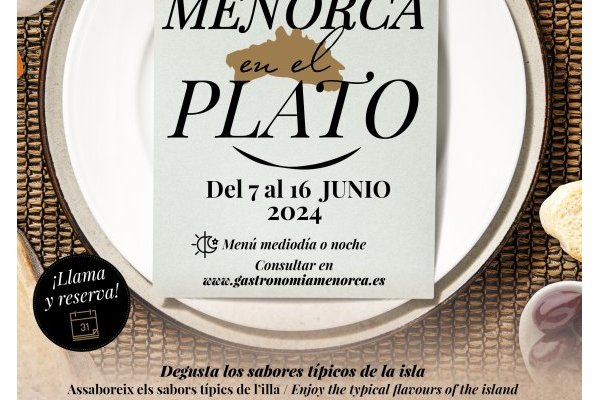 11ª edición de las jornadas gastronómicas “Menorca en el Plato”